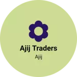 Business logo of Ajij Traders