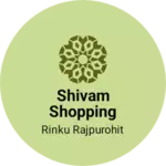 Business logo of Shivam shopping centre