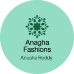 Business logo of Anagha fashions