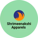 Business logo of Shrimeenakshi Apparels