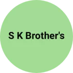 Business logo of S k brother's