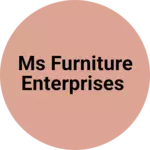 Business logo of MS FURNITURE ENTERPRISES