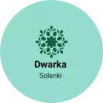 Business logo of Dwarka
