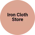 Business logo of Iron cloth store