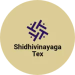 Business logo of Shidhivinayaga Tex