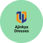 Business logo of Ajinkya Dresses
