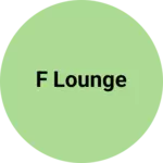Business logo of F lounge