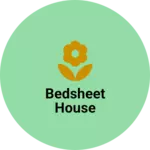 Business logo of Bedsheet house