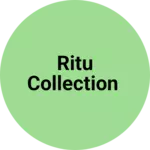 Business logo of Ritu collection