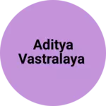 Business logo of Aditya vastralaya