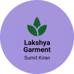 Business logo of Lakshya garment
