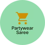 Business logo of Partywear saree