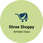 Business logo of Shree shoppy