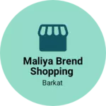 Business logo of Maliya brend shopping
