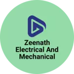 Business logo of Zeenath electrical and mechanical engineering work