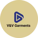 Business logo of V&V garments