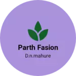 Business logo of Parth Fasion