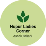 Business logo of Nupur ladies corner