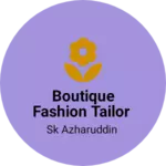 Business logo of Boutique fashion Tailor
