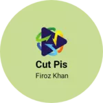 Business logo of Cut pis