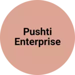 Business logo of Pushti Enterprise 