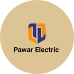 Business logo of Pawar electric