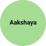 Business logo of AAKSHAYA