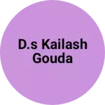 Business logo of D.s Kailash Gouda