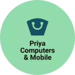 Business logo of Priya computers & Mobile Accessories