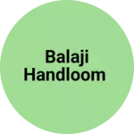 Business logo of Balaji Handloom