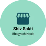 Business logo of Shiv Sakti