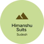 Business logo of Himanshu suits