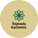 Business logo of Rajwada garments
