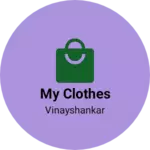Business logo of My clothes