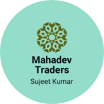 Business logo of Mahadev traders