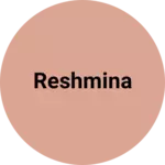 Business logo of Reshmina