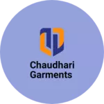 Business logo of Chaudhari garments