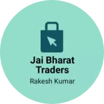 Business logo of Jai Bharat Traders