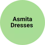 Business logo of Asmita dresses
