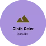 Business logo of Cloth seler