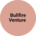 Business logo of BULLFIRE VENTURE