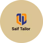 Business logo of Saif tailor