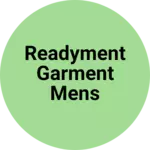 Business logo of Readyment garment mens