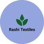 Business logo of Rashi textiles