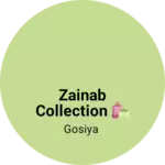 Business logo of Zainab Collection 🛍