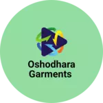 Business logo of OSHODHARA Garments