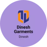 Business logo of Dinesh garments