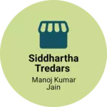 Business logo of Siddhartha tredars