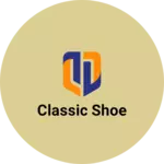Business logo of CLASSIC SHOE