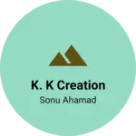 Business logo of k. k creation